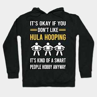 Smart People Hobby Hula Hooping Hoodie